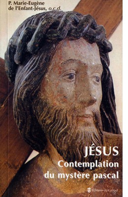 Jésus, contemplation   du mystère pascal