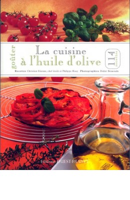 Goûter la cuisine à l’huile d’olive