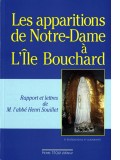 Les apparitions de Notre-Dame à L’Ile Bouchard