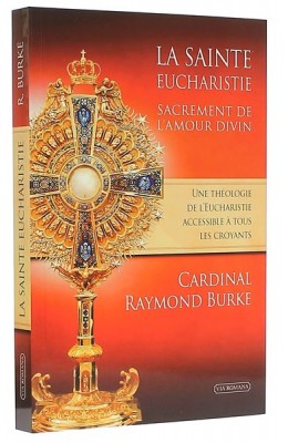 La sainte eucharistie, sacrement de l’amour divin