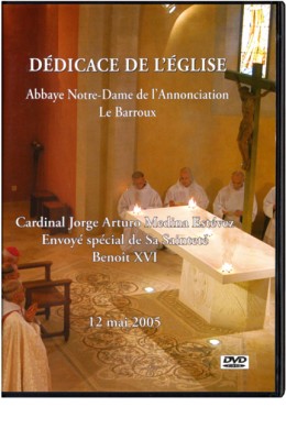 DVD Dédicace Notre-Dame de l’Annonciation