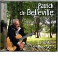 Patrick de Belleville joue J.-S. Bach &...