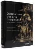 Dictionnaire des arts liturgiques