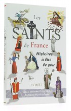 Les saints de France I