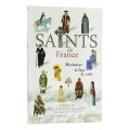 Les saints de France IV