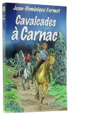 Cavalcades à Carnac