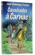 Cavalcades à Carnac