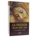 La Passion selon saint Jean