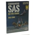 Commandos SAS qui ose gagne
