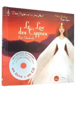 Le lac des cygnes (livre + CD)