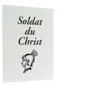 Soldat du Christ