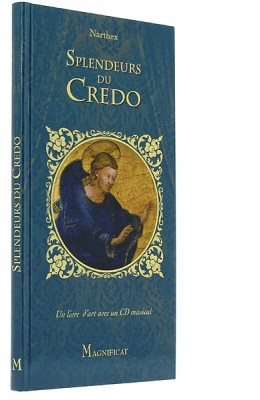 Splendeurs du Credo
