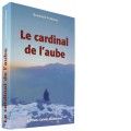Le cardinal de l’aube