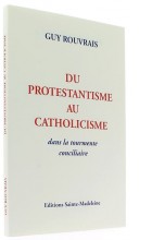 Du Protestantisme au Catholicisme