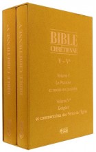 Bible chrétienne V - Le psautier