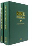 Bible chrétienne III