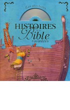 Les plus belles histoires de la Bible racontées