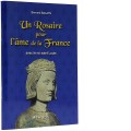 Un rosaire pour l’âme de la France