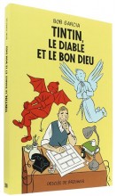 Tintin,   le Diable et le Bon Dieu