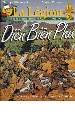 La Légion 3 Diên Biên Phu