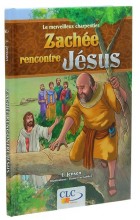 Zachée rencontre Jésus