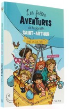 Les folles aventures de la famille Saint-Arthur (7)