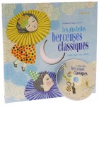 Les plus belles berceuses classiques (livre + CD)