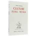 Culture Ecole, Métier