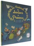 La pastorale des santons de Provence (Livre + CD)