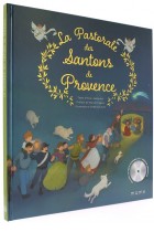 La pastorale des santons de Provence (Livre + CD)
