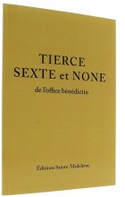 Tierce, Sexte et None