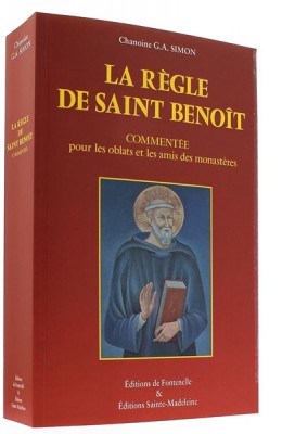 La Règle de saint Benoît
