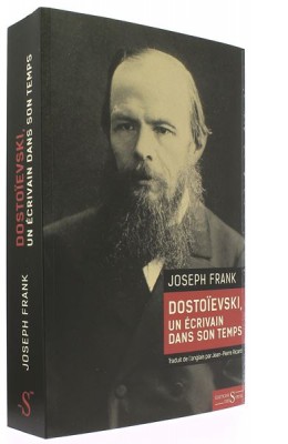 Dostoïevski un écrivain dans son temps