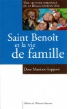 Saint Benoît et la vie de famille