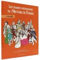 Les grands personnages   de l’histoire de France