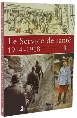 Le service de santé 1914-1918