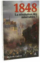 1848 la révolution des misérables ?