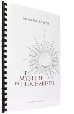 Le mystère de l’Eucharistie