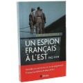 Un espion français à l’Est