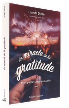 Le miracle de la gratitude