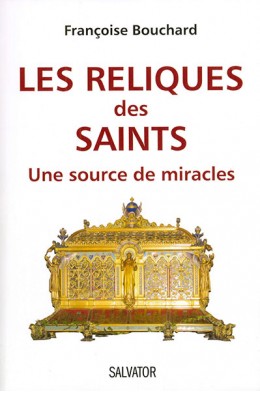 Les reliques des saints