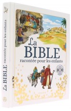 La Bible racontée pour   les enfants (livre+2 CD)