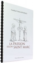 La Passion selon saint Marc