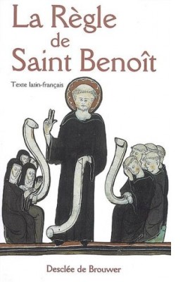 La Règle de Saint Benoît
