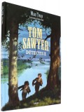 Tom Sawyer —  détective