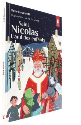 Saint Nicolas   l’ami des enfants