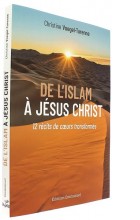 De l’islam à Jésus Christ