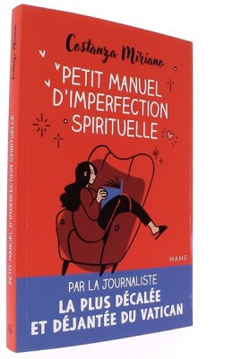 Petit manuel   d’imperfection spirituelle