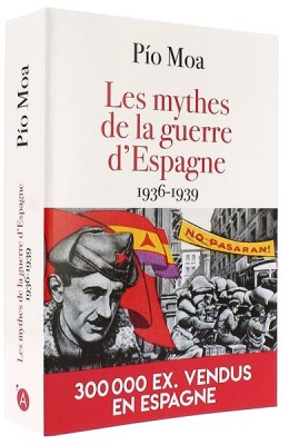 Mythes de la guerre d’Espagne 1936-1939 (Poche)