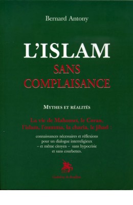 L’islam sans complaisance